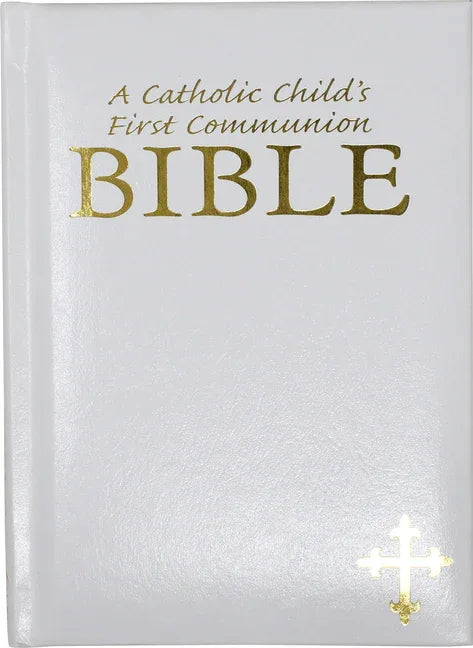 Catholic Child's First Communion Bible-OE (White) - stevensbooks
