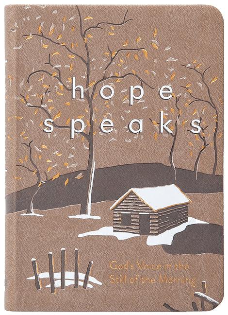 Hope Speaks: God's Voice in the Still of the Morning - stevensbooks