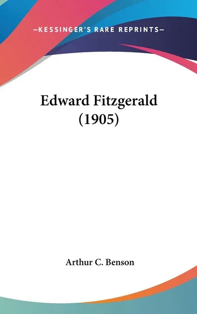 Edward Fitzgerald (1905) - stevensbooks