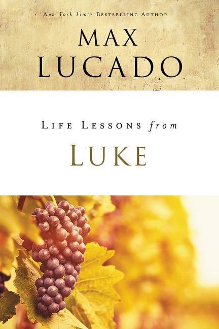 Life Lessons from Luke: Jesus, the Son of Man - stevensbooks