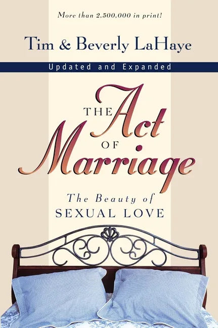 Act of Marriage: The Beauty of Sexual Love (Rev) - stevensbooks