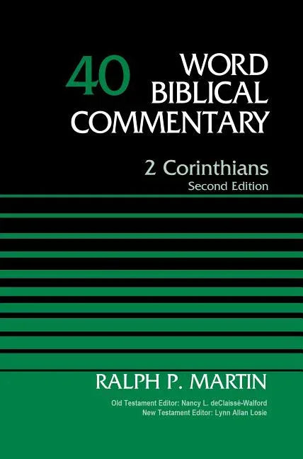 2 Corinthians, Volume 40: Second Edition 40 - stevensbooks