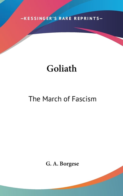 Goliath: The March of Fascism - Ingram