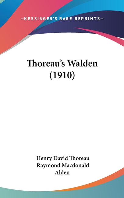 Thoreau's Walden (1910) - Ingram
