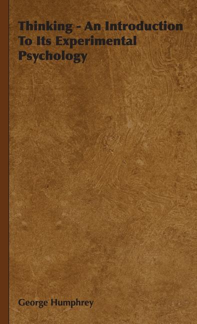 Thinking - An Introduction To Its Experimental Psychology - stevensbooks