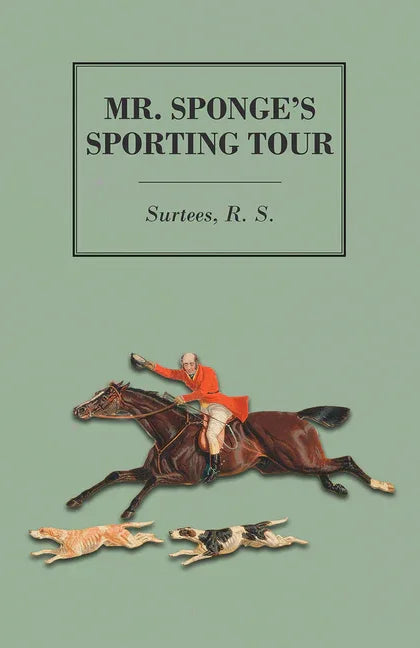 Mr. Sponge's Sporting Tour - stevensbooks