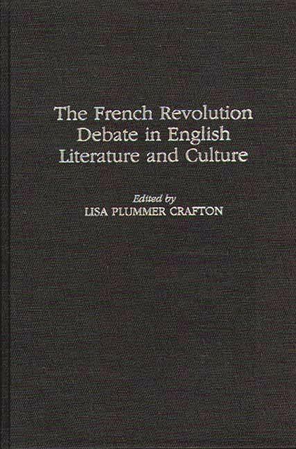 French Revolution Debate in English Literature and Culture - stevensbooks