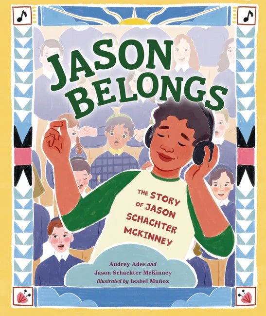 Jason Belongs: The Story of Jason Schachter McKinney - stevensbooks