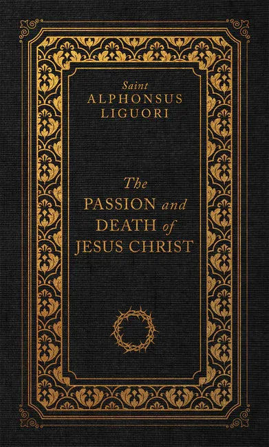 Passion and Death of Jesus Christ - stevensbooks