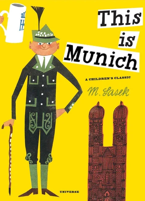 This Is Munich: A Children's Classic - stevensbooks