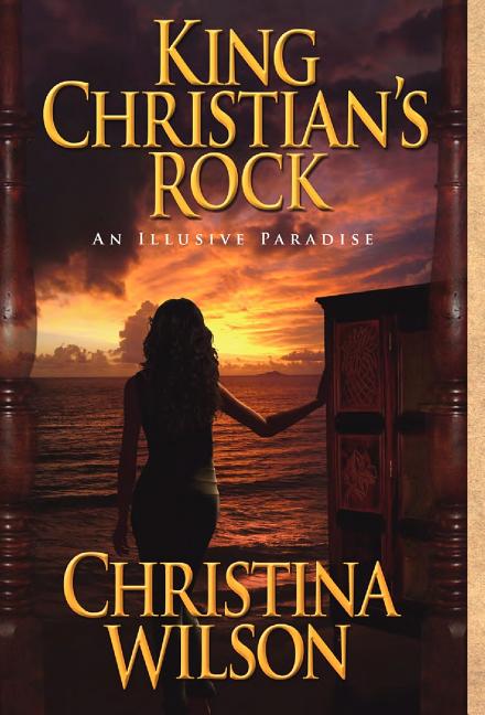 King Christian's Rock: An Illusive Paradise - Ingram