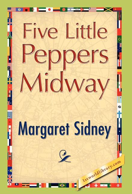 Five Little Peppers Midway - stevensbooks