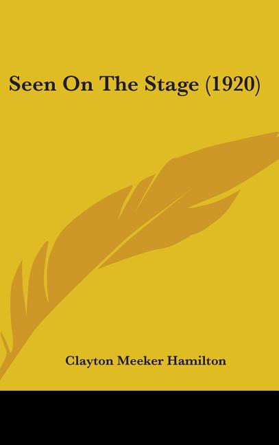 Seen On The Stage (1920) - Ingram