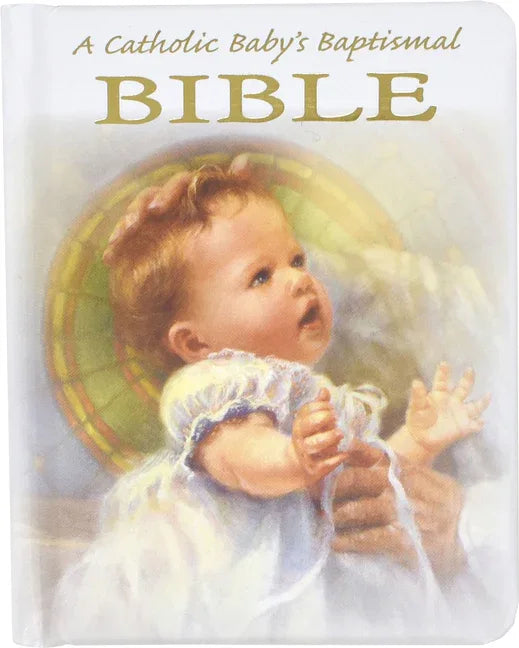Catholic Baby's Baptismal Bible - stevensbooks