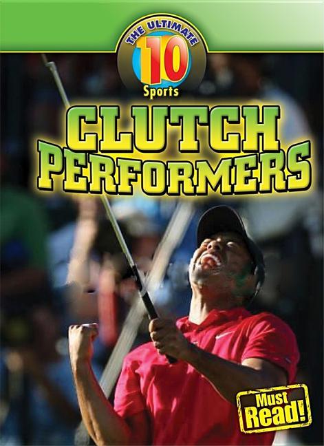 Clutch Performers - stevensbooks