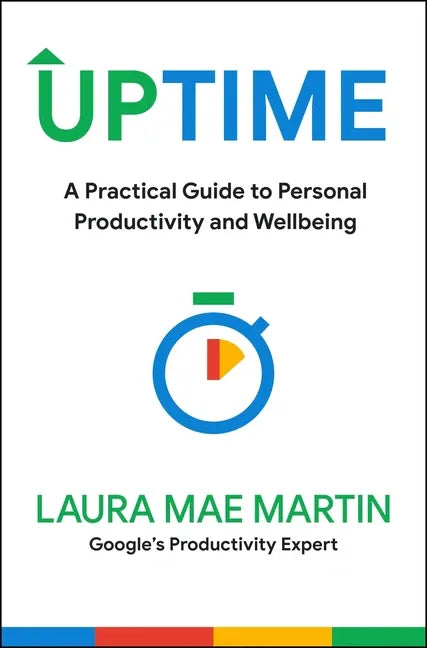 Uptime: A Practical Guide to Personal Productivity and Wellbeing - stevensbooks