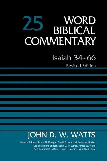 Isaiah 34-66, Volume 25: Revised Edition 25 (Revised) - stevensbooks