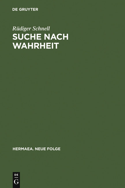 Suche Nach Wahrheit: Gottfrieds Tristan Und Isold ALS Erkenntniskritischer Roman (Reprint 2011) - Ingram