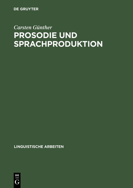 Prosodie und Sprachproduktion (Reprint 2013) - Ingram