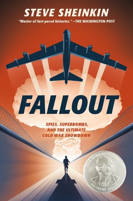 Fallout: Spies, Superbombs, and the Ultimate Cold War Showdown - stevensbooks