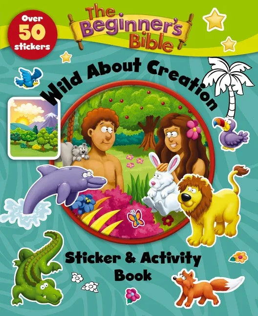 Beginner's Bible Wild about Creation Sticker and Activity Book - stevensbooks