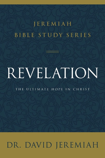 Revelation: The Ultimate Hope in Christ - Ingram