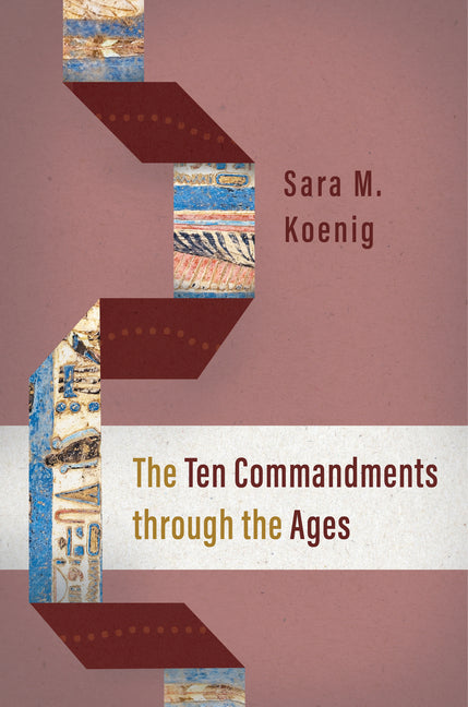 Ten Commandments Through the Ages - Ingram