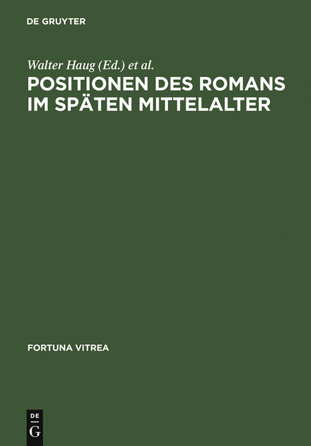 Positionen Des Romans Im Späten Mittelalter (Reprint 2012) - Ingram