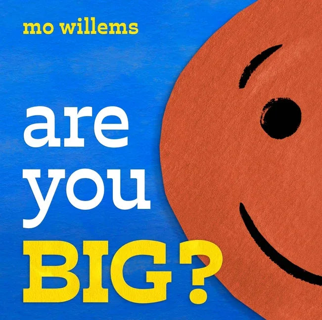 Are You Big? - stevensbooks