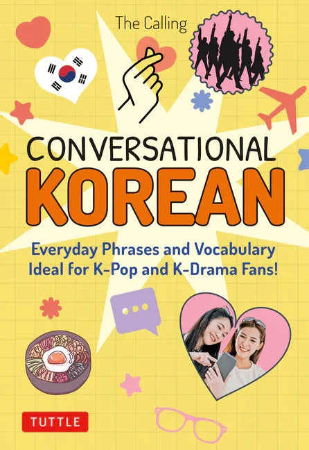 Conversational Korean: Everyday Phrases and Vocabulary - Ideal for K-Pop and K-Drama Fans! (Free Online Audio) - stevensbooks