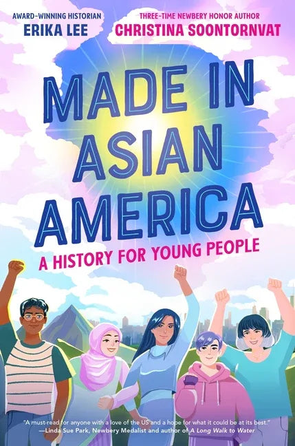 Made in Asian America: A History for Young People - stevensbooks