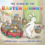 Story of the Easter Bunny Board Book: An Easter and Springtime Book for Kids - stevensbooks