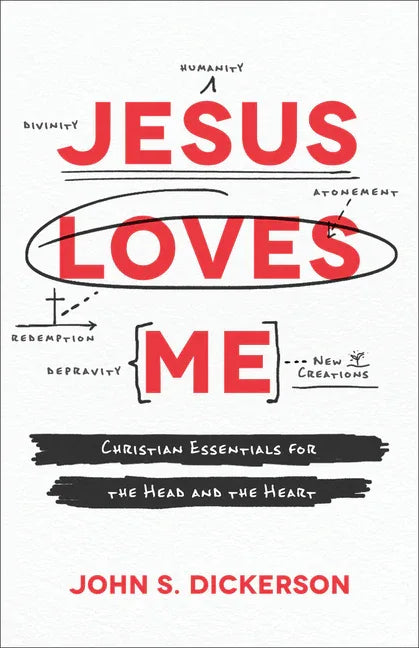 Jesus Loves Me: Christian Essentials for the Head and the Heart - stevensbooks