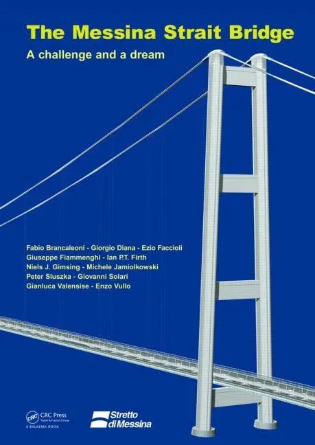 Messina Strait Bridge: A Challenge and a Dream - stevensbooks