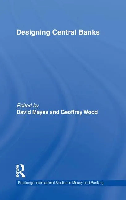 Designing Central Banks - stevensbooks
