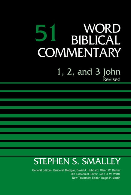 1, 2, and 3 John, Volume 51: Revised Edition 51 (Revised) - Ingram