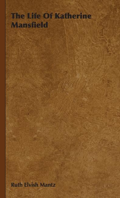 Life Of Katherine Mansfield - stevensbooks