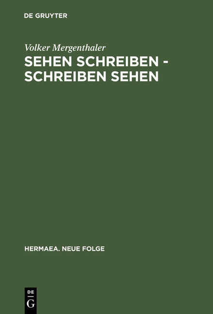 Sehen schreiben - Schreiben sehen (Reprint 2012) - Ingram