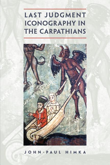 Last Judgment Iconography in the Carpathians - Ingram