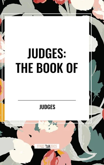 Judges: The Book of - stevensbooks