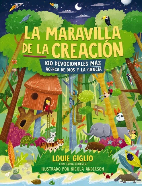 Maravilla de la Creación: 100 Devocionales Más Acerca de Dios Y La Ciencia - stevensbooks