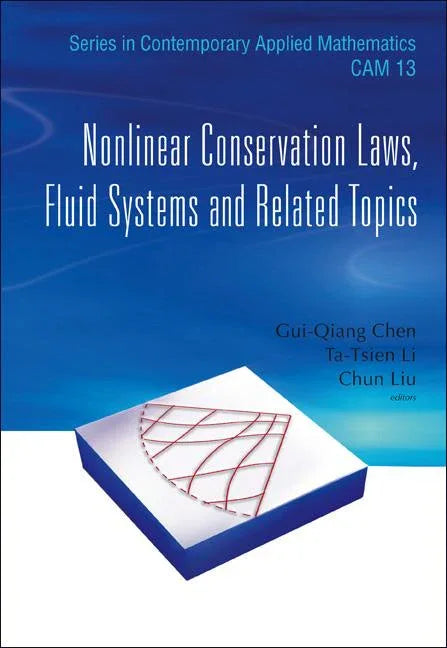 Nonlinear Conservation Laws, Fluid Systems and Related Topics - stevensbooks