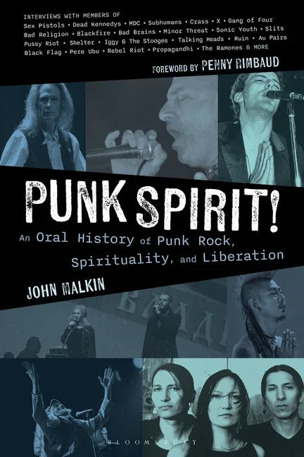 Punk Spirit!: An Oral History of Punk Rock, Spirituality, and Liberation - stevensbooks