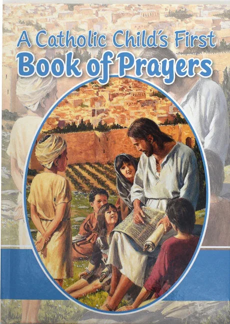 Catholic Child's First Book of Prayers - stevensbooks
