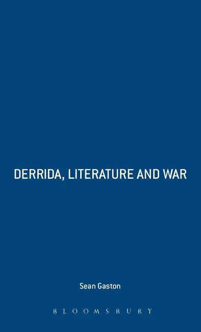 Derrida, Literature and War - stevensbooks