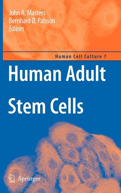 Human Adult Stem Cells (2009) - stevensbooks