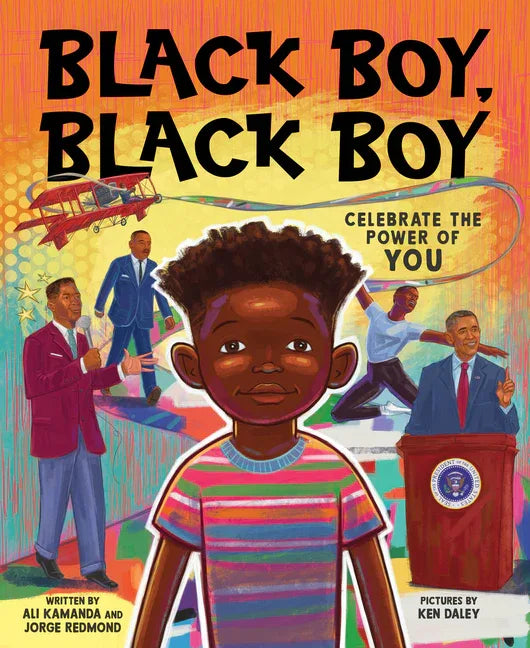Black Boy, Black Boy: Celebrate the Power of You - stevensbooks