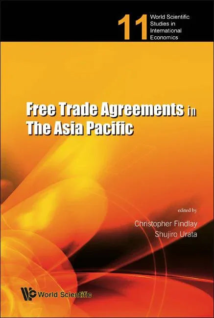 Free Trade Agreements in the Asia..(V11) - stevensbooks