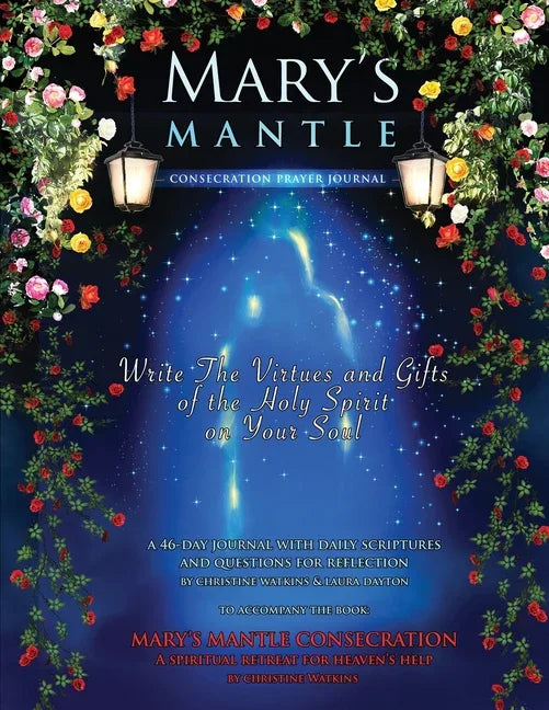 Mary's Mantle Consecration: Prayer Journal - stevensbooks