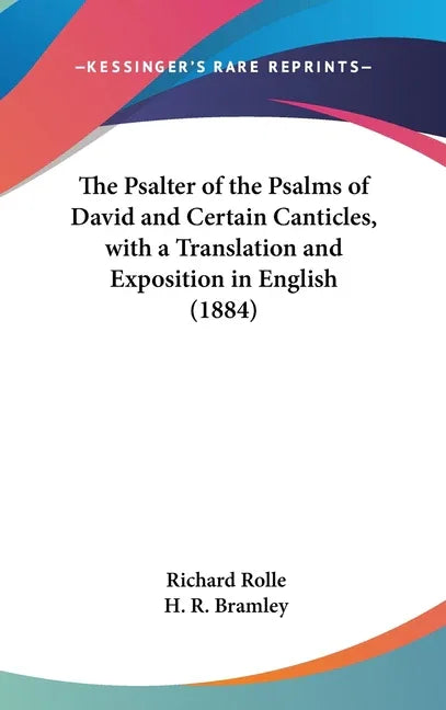 Psalter of the Psalms of David and Certain Canticles, with a Translation and Exposition in English (1884) - stevensbooks